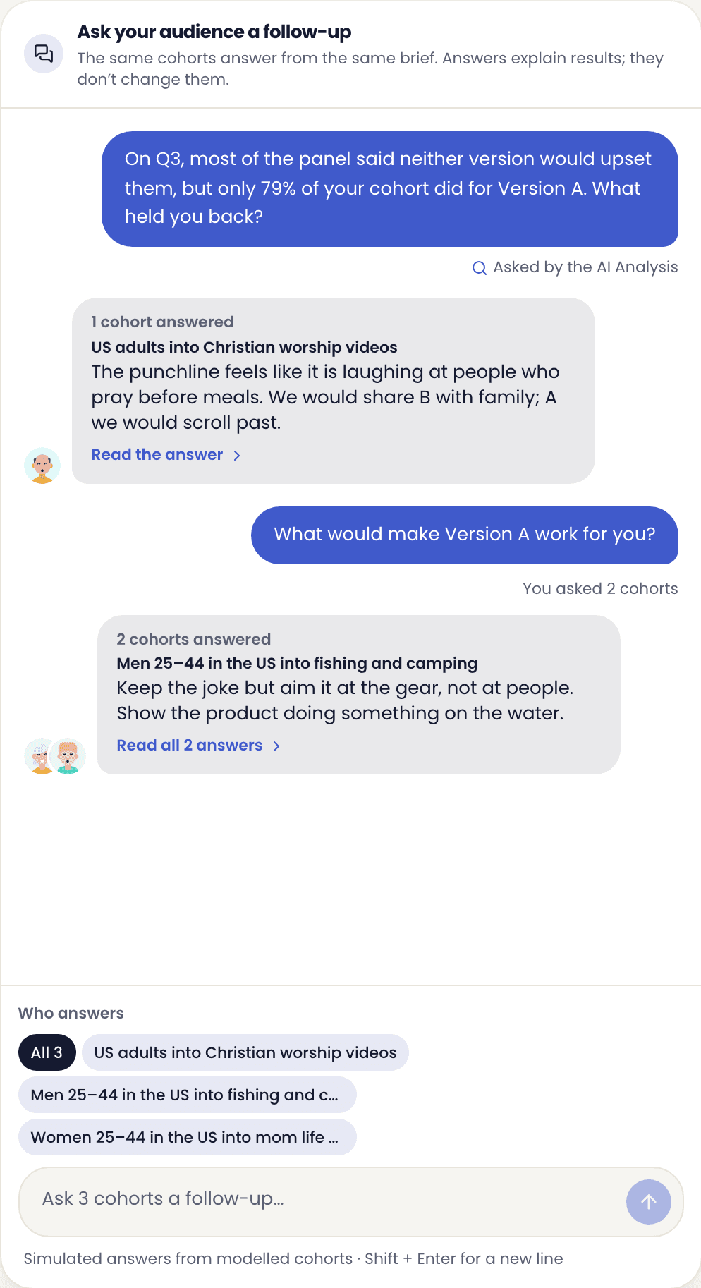 A follow-up chat where audience cohorts explain their answers